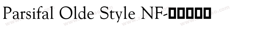 Parsifal Olde Style NF字体转换